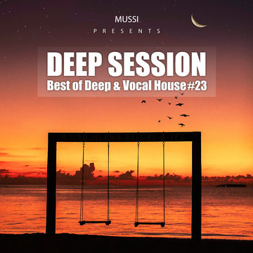 Best of Deep & Vocal House - Deep Session #23