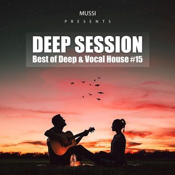 Best of Deep & Vocal House - Deep Session #15