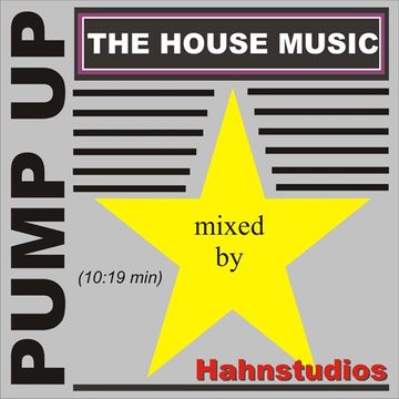 Pump up the house music