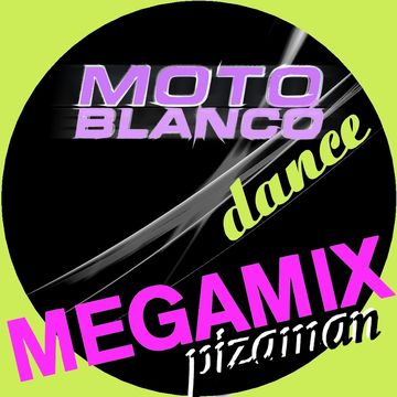 pizaman 2015 Moto Blanco dancemix 4h.