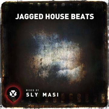 2014.04 Jagged House Beats (Part 1)