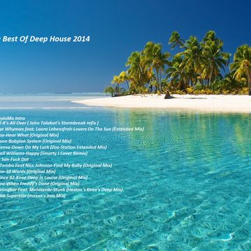 Best Of Deep House 2014 Mix By MayloMa