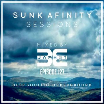 Sunk Afinity Sessions Episode 127