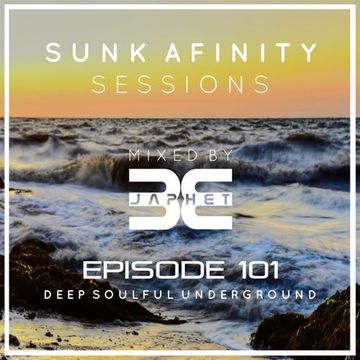 Sunk Afinity Sessions Episode 101