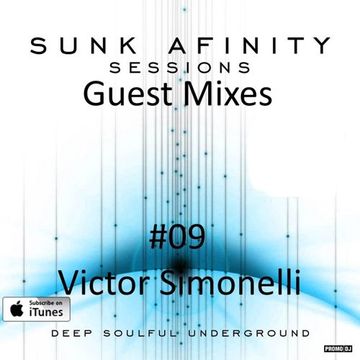 Sunk Afinity Sessions Guest Mixes #09 Victor Simonelli