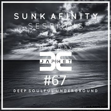 Sunk Afinity Sessions Episode 67