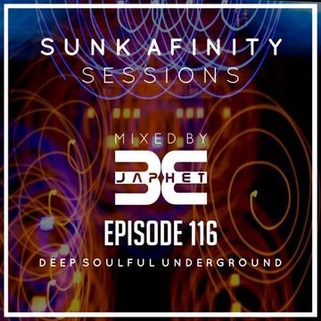 Sunk Afinity Sessions Episode 116