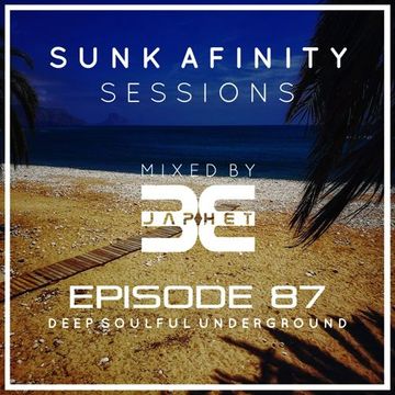 Sunk Afinity Sessions Episode 87