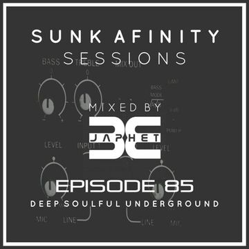 Sunk Afinity Sessions Episode 85