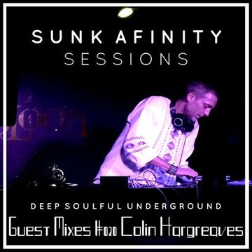 Sunk Afinity Sessions Guest Mixes #020 Colin Hargreaves