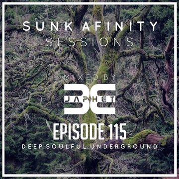 Sunk Afinity Sessions Episode 115