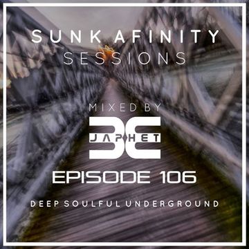 Sunk Afinity Sessions Episode 106