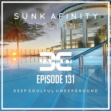 Sunk Afinity Sessions Episode 131