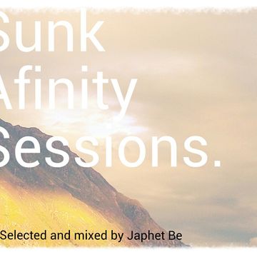 Sunk Afinity Sessions Episode 11 