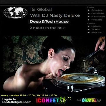 Dj Nasty deluxe - It's Global - Confetti Digital / UK - London - 23. 02. 2015