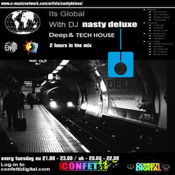 "It's Global" - Confetti Digital - Uk / London - Mixed by Nasty deluxe 