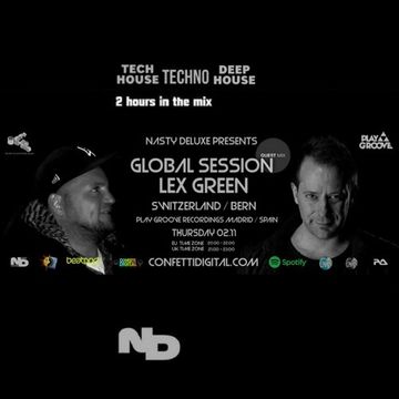 Global Session - Nasty Deluxe, Lex Green - Confetti Digital London / UK