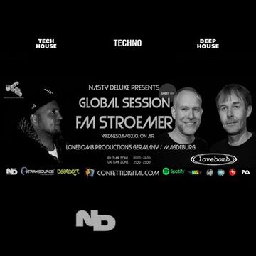 Global Session - Season 2018 / 2019 - Nasty deluxe, FM Stroemer - Confetti Digital London 