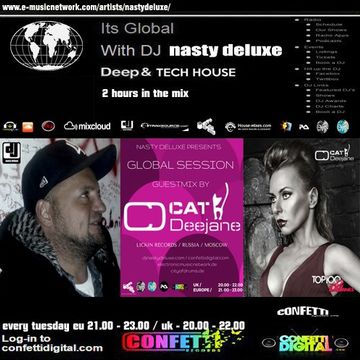 Global Session   Nasty deluxe, Cat Deejane Ekaterina   Confetti Digital UK   London