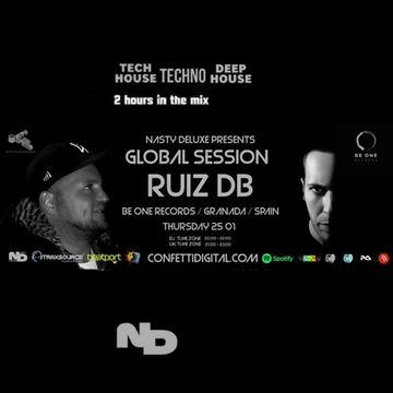 Global Session - Nasty Deluxe, Ruiz DB - Confetti Digital London - UK