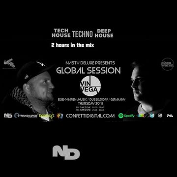 Global Session, Nasty Deluxe, Vin Vega - Confetti Digital London / UK