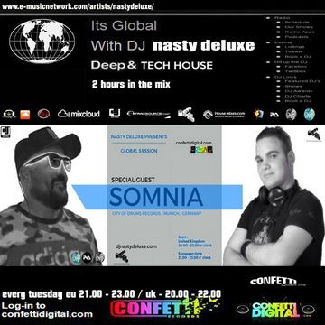 Global Session - Nasty deluxe / Somnia ( City of Drums ) - Confetti Digital UK / London