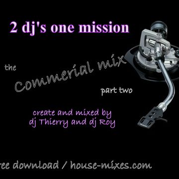 the commercial mix part two