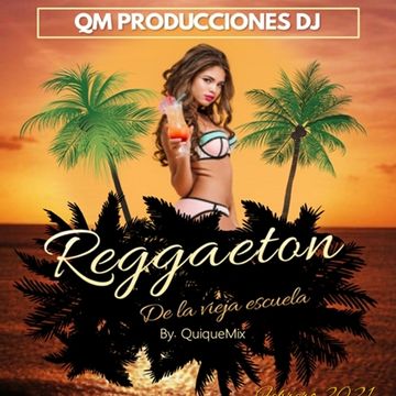 Reggaeton de la vieja escuela Mix 2021