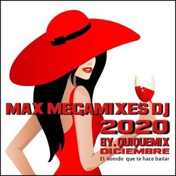 Diciembre Max Megamixes dj 2020