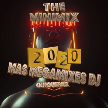 Mas Megamixes dj 2020 the MiniMix