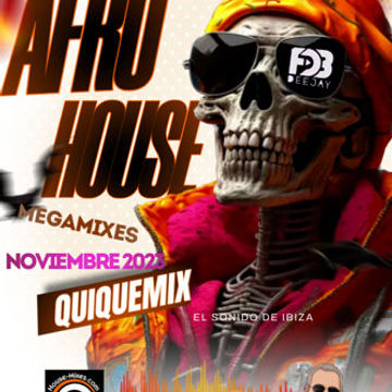 Afro house ibiza noviembre 2023 By.QuiqueMix
