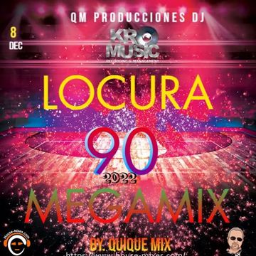 locura 90 megamix 2022