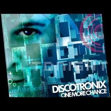 Discotronix  one more chance  (dj dizzydevil's extended mix)