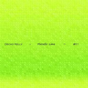 Decko Kelly - Metallic Lime #01