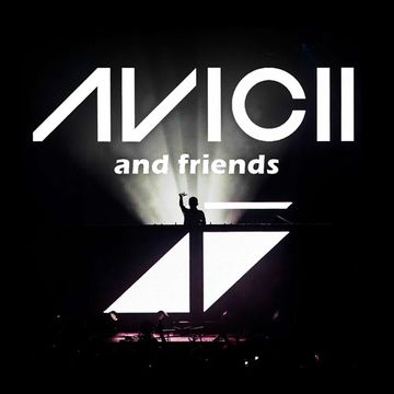 AVICII AND FRIENDS