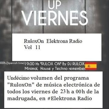 RuloxOn Elektrona Radio Vol 11  (2018 11 23)