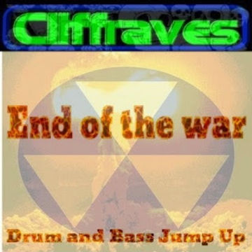 DJ Cliffraves End of the war (Drum and Bass Jump up)