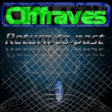 DJ Cliffraves Return to past (Makina)