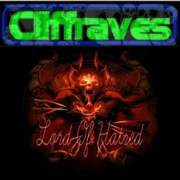 DJ Cliffraves Lord of hatred