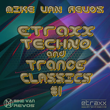 eTraxx Techno and Trance Classics 1