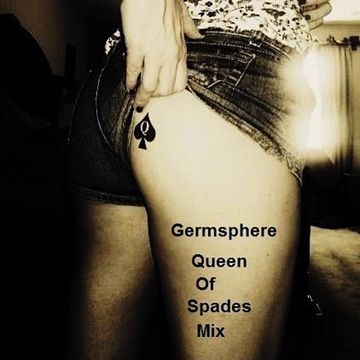 Dj Germsphere   Queen Of Spades Mixset