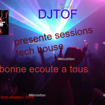 djtof live mix session deep house tecno acid tecno 