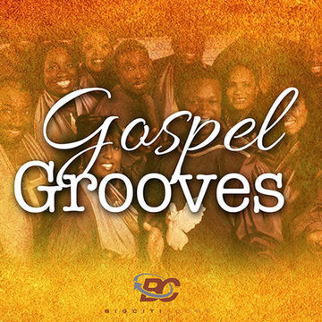 DJ CED PRESENTS GOSPEL GROOVES VOLUME ONE 