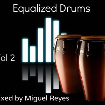 Equalized Drums Vol 2 @ 3 Decks Tech House Set Mixed by Miguel Reyes