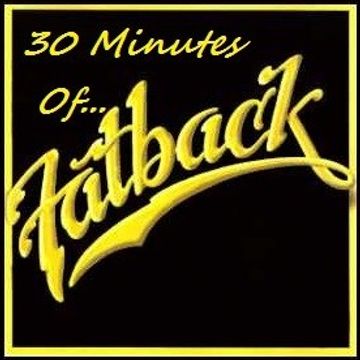 30 Minutes Of... The Fatback Band