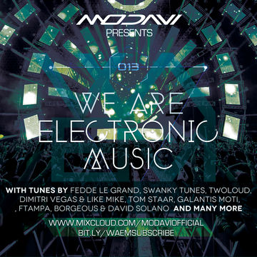 We Are Electronic Music 013 