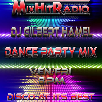 DJ Gilbert Hamel   Dance Party Mix S05 E15