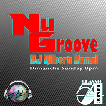 DJ Gilbert Hamel   Nu Groove S01 E01