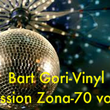 Bart Gori Vinyl  Session Zona 70 vol 1