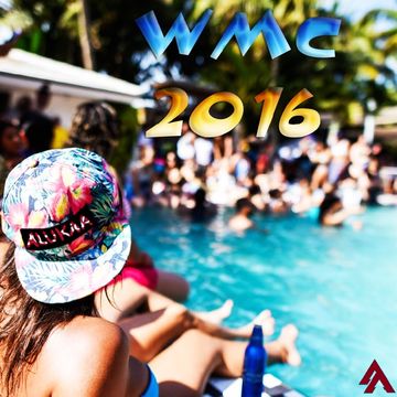 WMC Pool Party 2016 Mixed by ALUKAA 